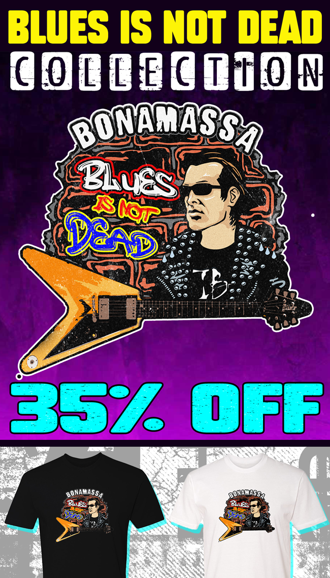 The latest Bonamassa products and sales new for you this week!