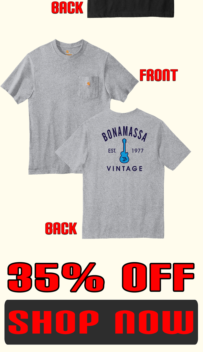 The latest Bonamassa products and sales new for you this week!