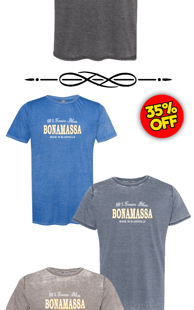 The latest Bonamassa products and sales new for you this week!